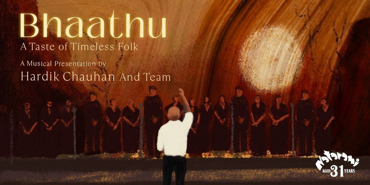 Bhaathu - A Taste Of Timeless Folk