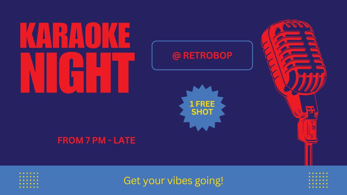 \ud83c\udfa4 RetroBop Karaoke Night! \ud83c\udfa4