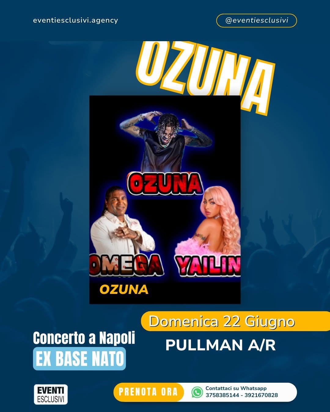 Ozuna In Concerto "Domenica 22 Giugno 2025" Pullman Organizzati