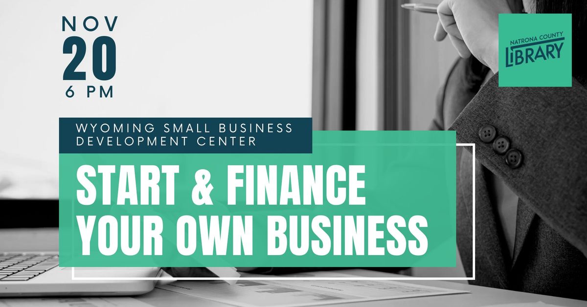 Start & Finance Your Own Business