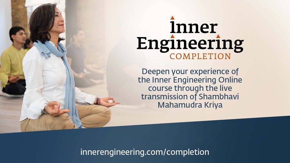 Inner Engineering Completion