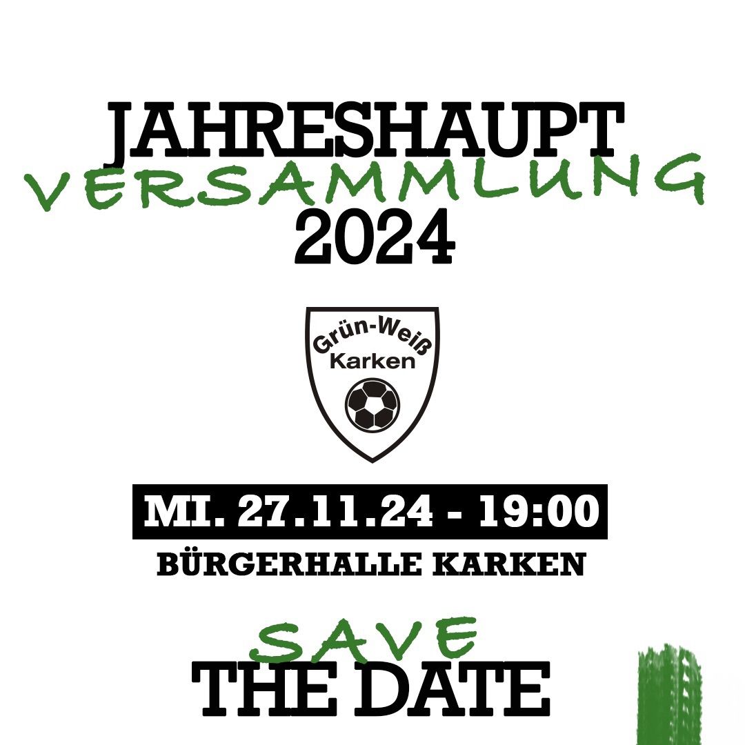 GWK - Jahreshauptversammlung \u2022 Mittwoch. 27.11.24 \u2022 B\u00fcrgerhalle Karken