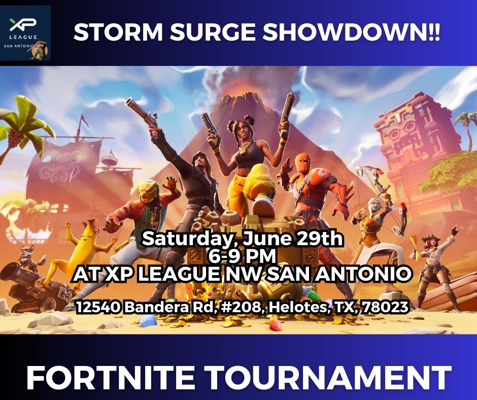 XP League Storm Surge Showdown Fortnite Tournament!