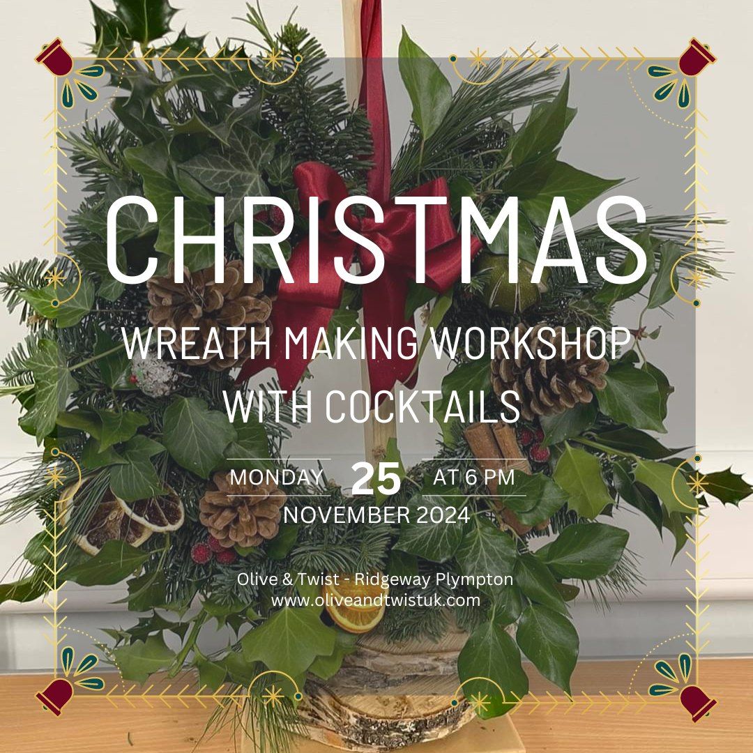 Wreath making workshop and cocktails 