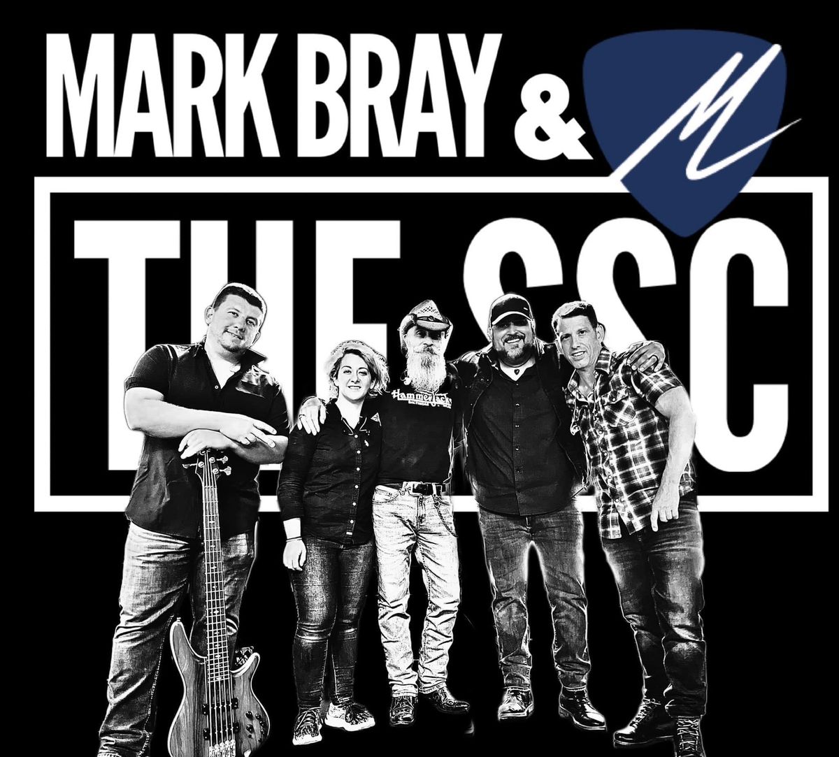 Mark Bray and the Steel Soul Cowboys 