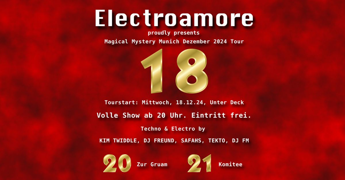 Magical Mystery Munich 1: Electroamore, Unter Deck, 18.12.24