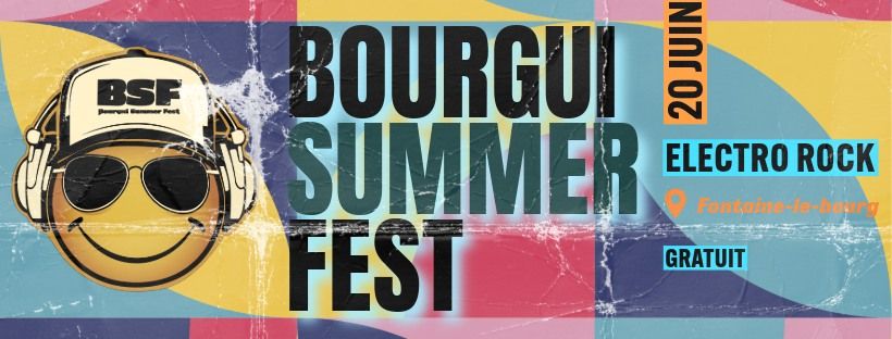 Le Bourgui Summer Fest 2025