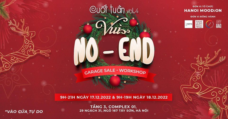 Cu\u1ed1i Tu\u1ea7n Vol.4: Vui No-End (Garage Sale x Workshop)