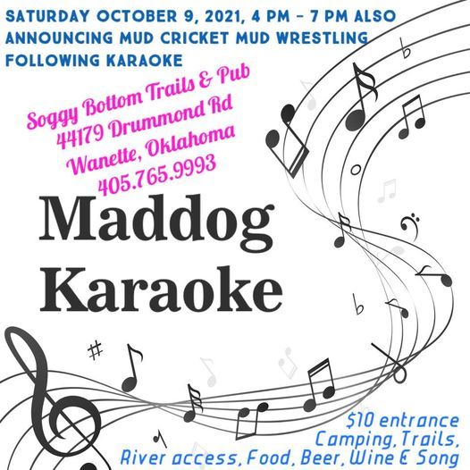 Maddog Karaoke Drummond Rd Wanette Ok 5704 United States 9 October 21