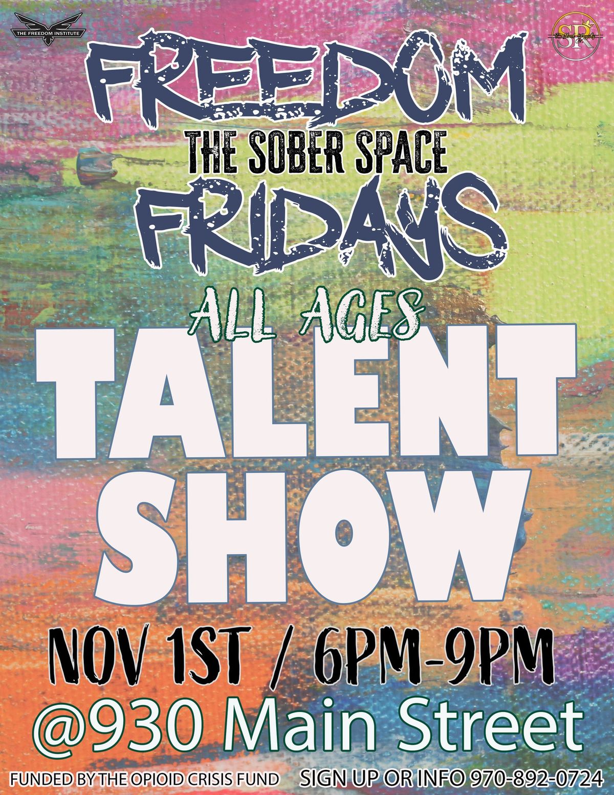 FREEDOM FRIDAYS "TALENT SHOW" 