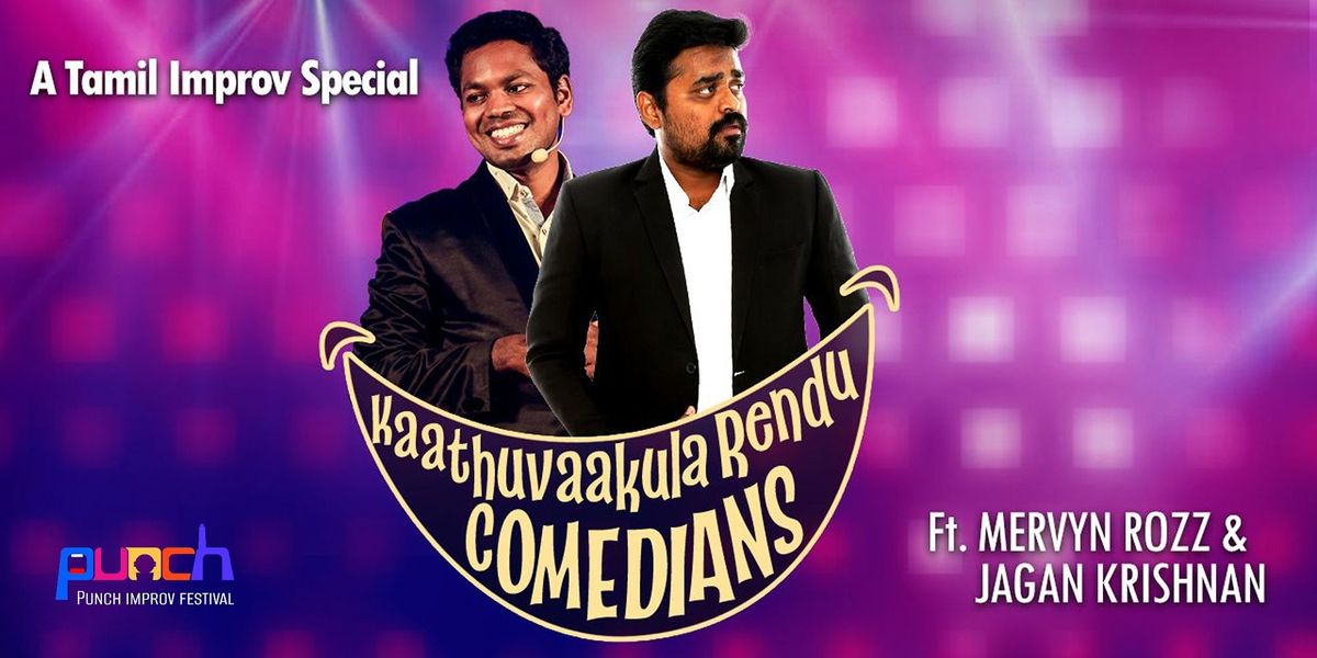 Kaathuvaakula Rendu Comedians ft. Mervyn & Jagan
