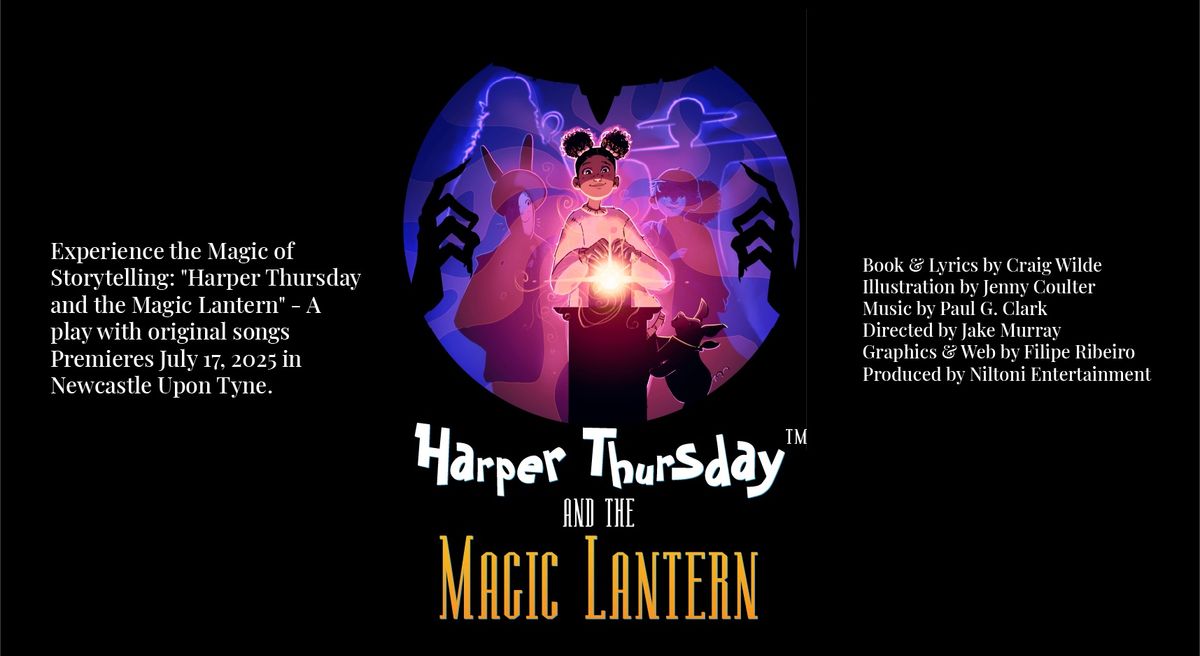 Harper Thursday and the Magic Lantern\u2122\ufe0f