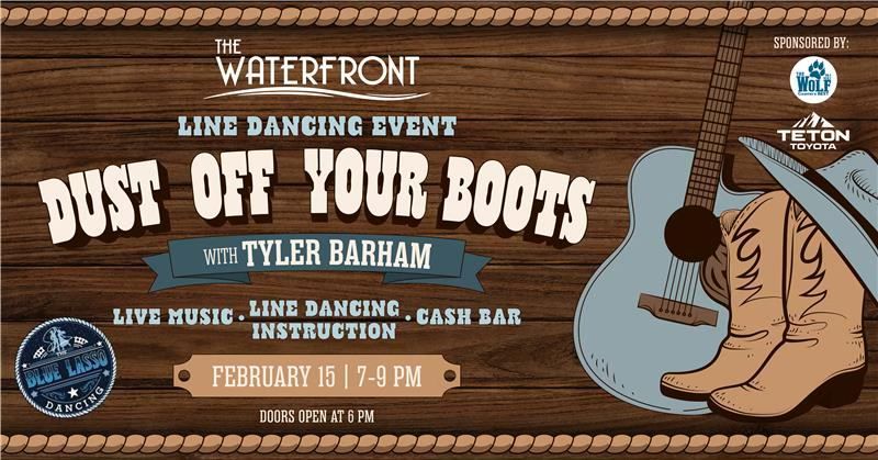 Dust Off Your Boots with Tyler Barham & The Blue Lasso