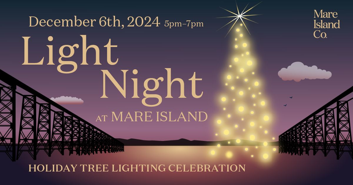 Mare Island Light Night Holiday Tree Celebration