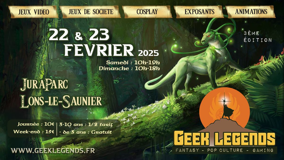 Geek Legends - Lons-le-Saunier #3