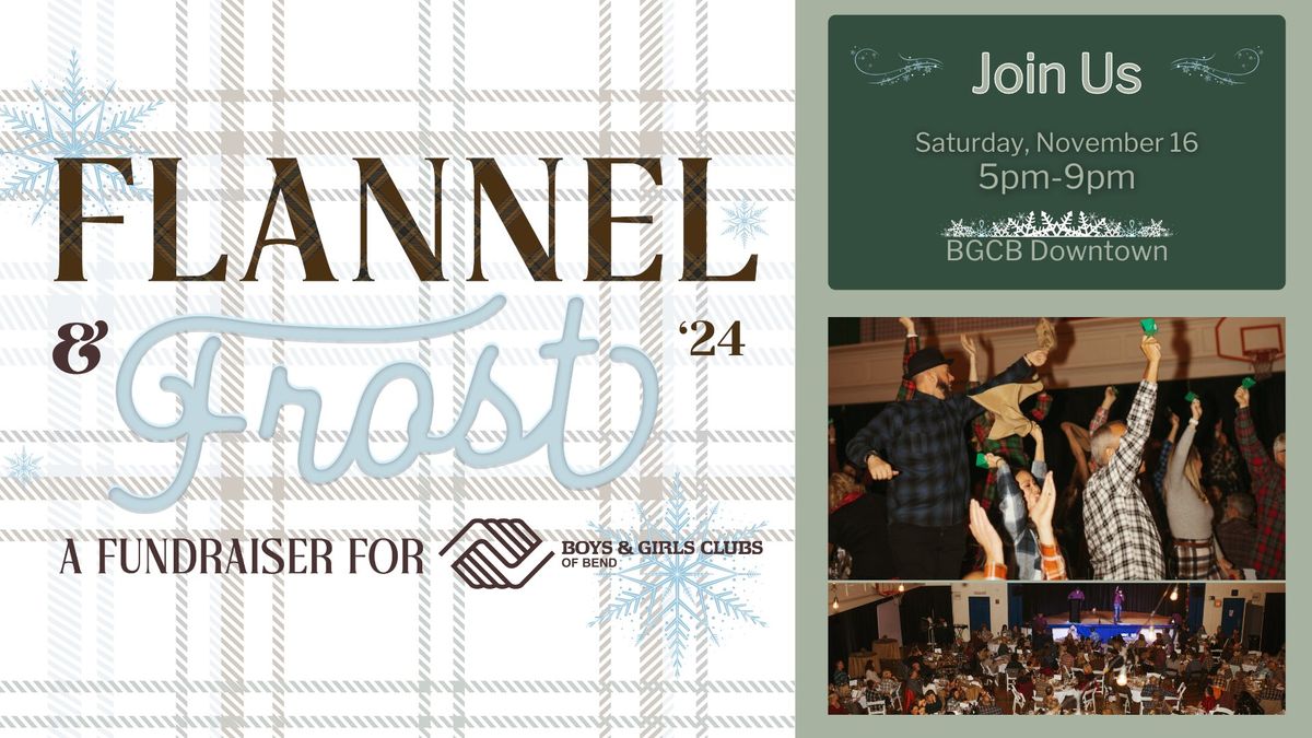 Flannel & Frost I Dinner & Auction-Fundraiser for Boys & Girls Clubs of Bend