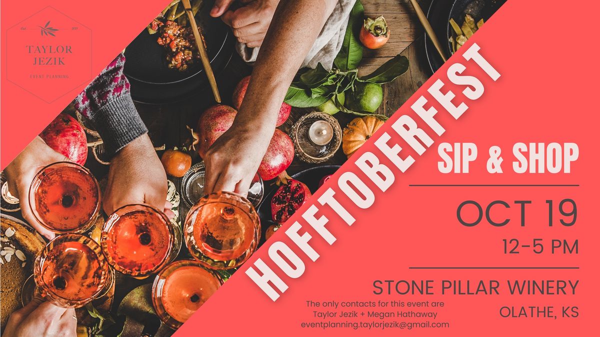 Hofftoberfest Sip & Shop | October 19th