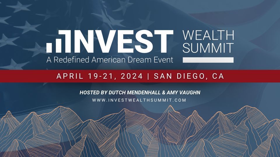  Invest Wealth Summit WEST 2024 