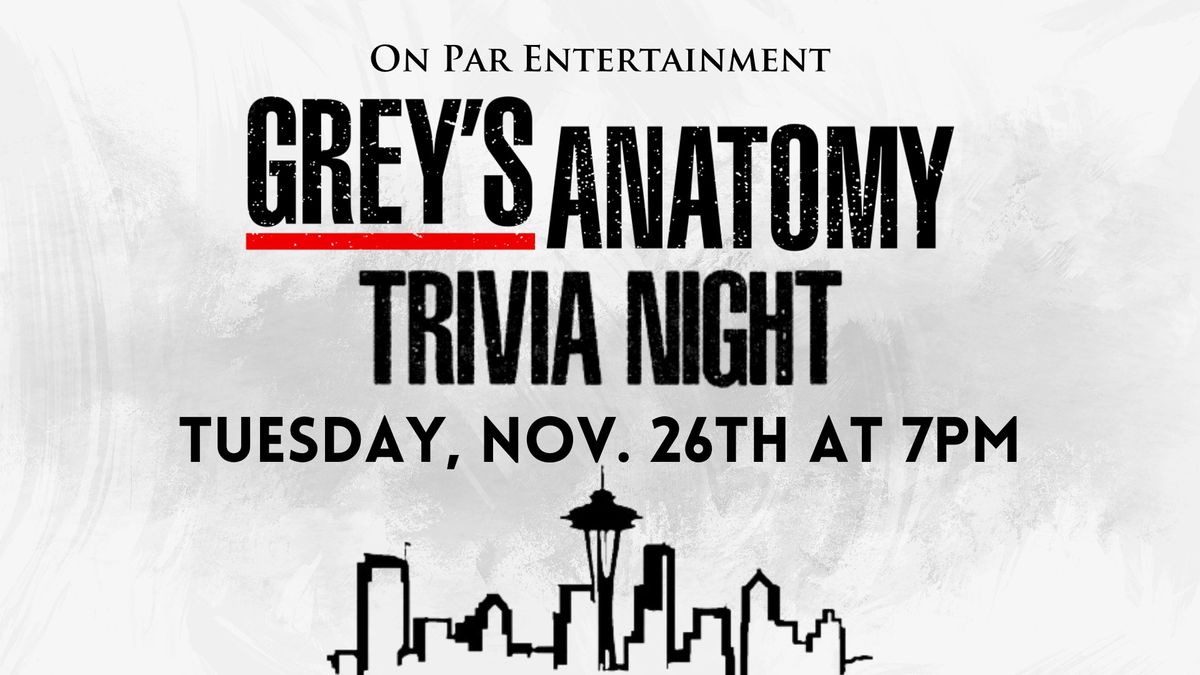 Grey's Anatomy Trivia Night at On Par Entertainment