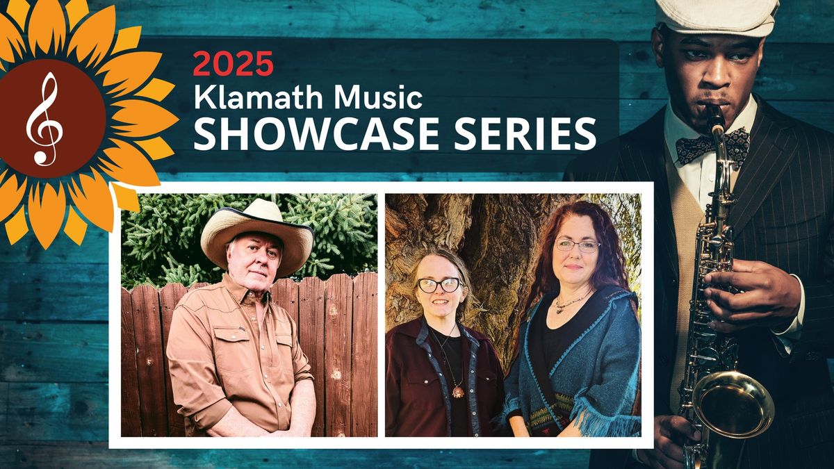 KLAMATH MUSIC SHOWCASE SERIES: Lonnie LeVelle \/ Sister Raven