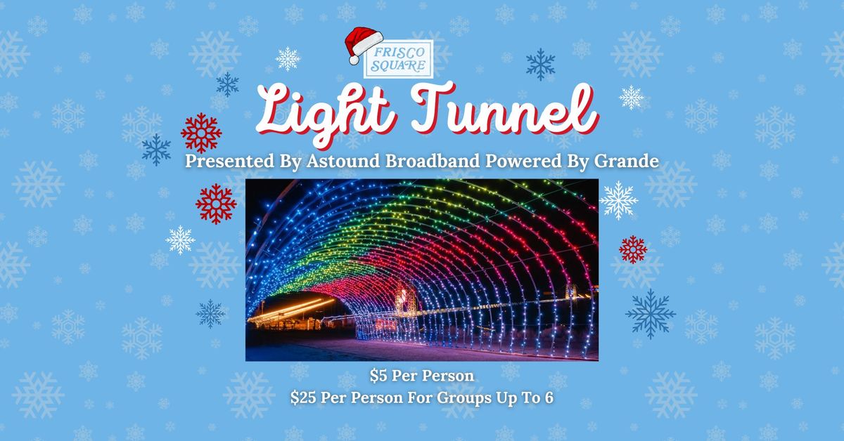 Christmas in The Square- Light Tunnel