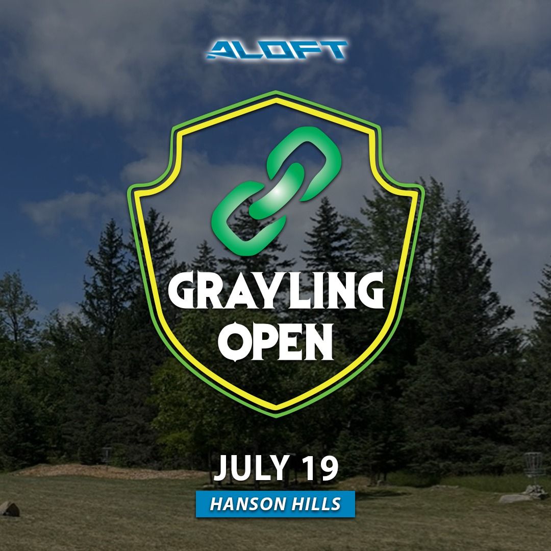 Grayling Open