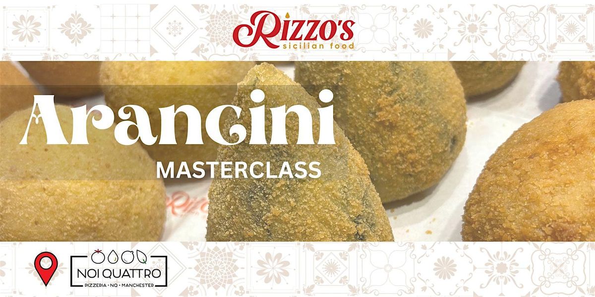 Arancini Masterclass