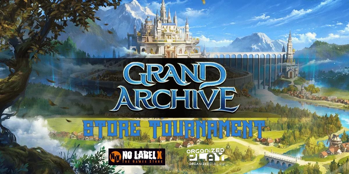 Grand Archive Store Tournament- Op.eu \/ No Label X