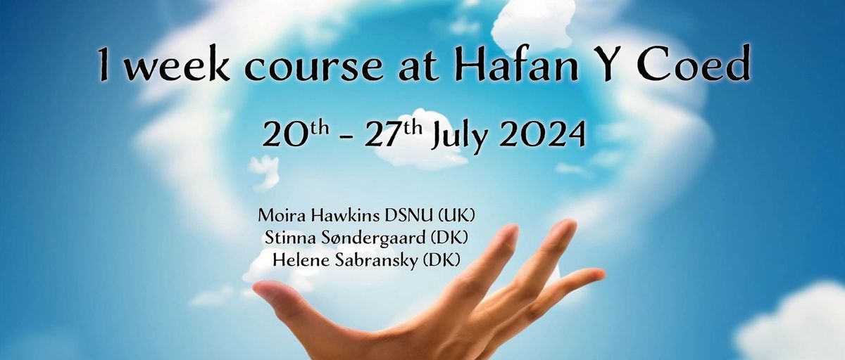 1 week course in Hafan Y Coed (UK) with Moira Hawkins, Helene Sabransky & Stinna S\u00f8ndergaard