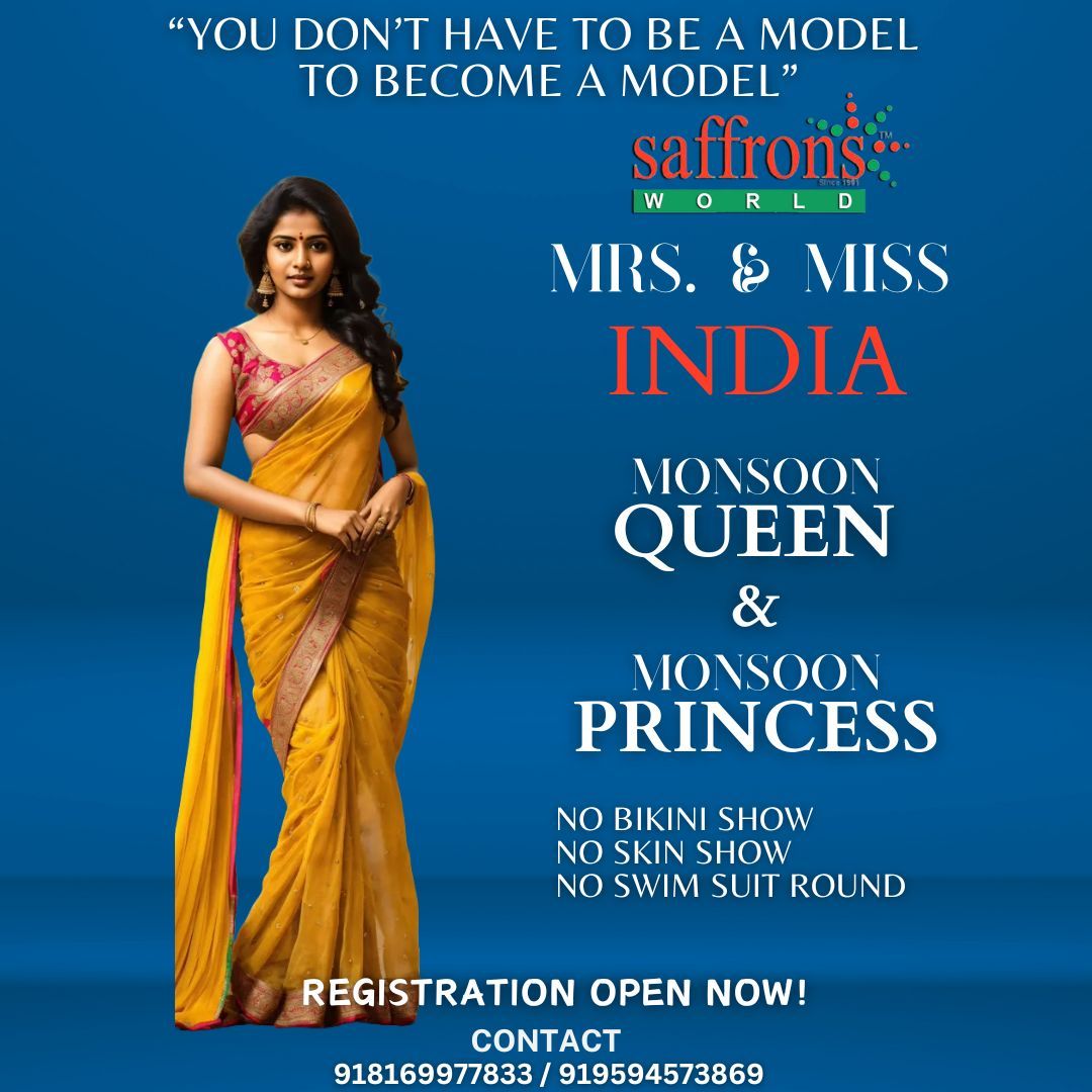 Monsoon Dhamaka - Saffrons Mrs India (Monsoon Queen) & Saffrons Miss India (Monsoon Princess) 2024