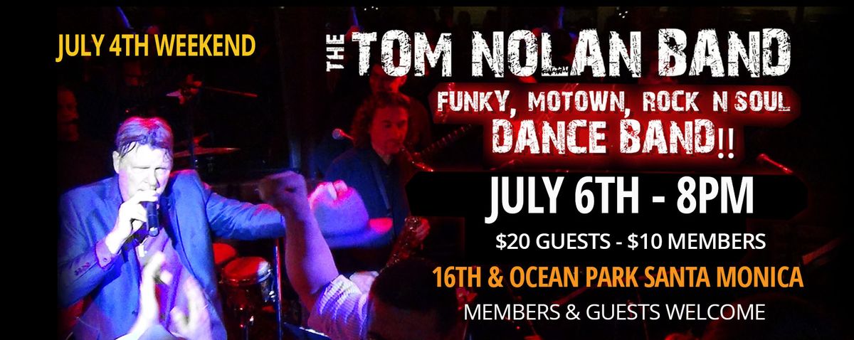 Tom Nolan Band - Ten Piece Rock n Soul Dance Band - At the Moose!