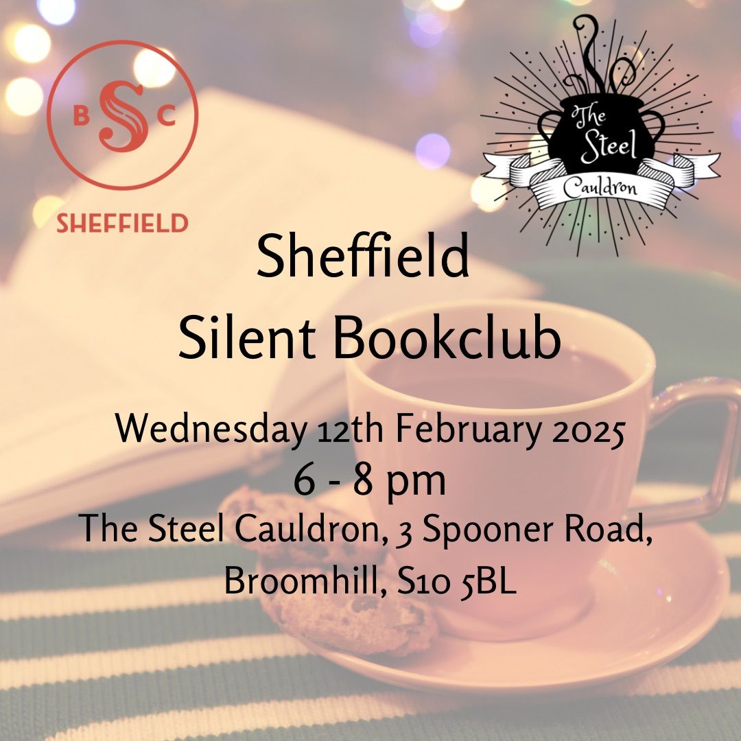 Sheffield Silent Book Club @ The Steel Cauldron, Broomhill 