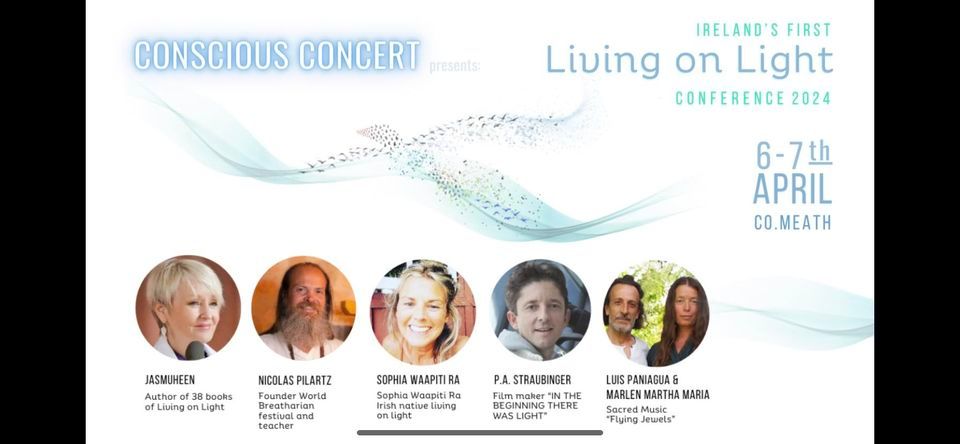 2024 Breatharian Conference LIVING LIGHTLY Two-Day Conscious Concert Ireland County Meath