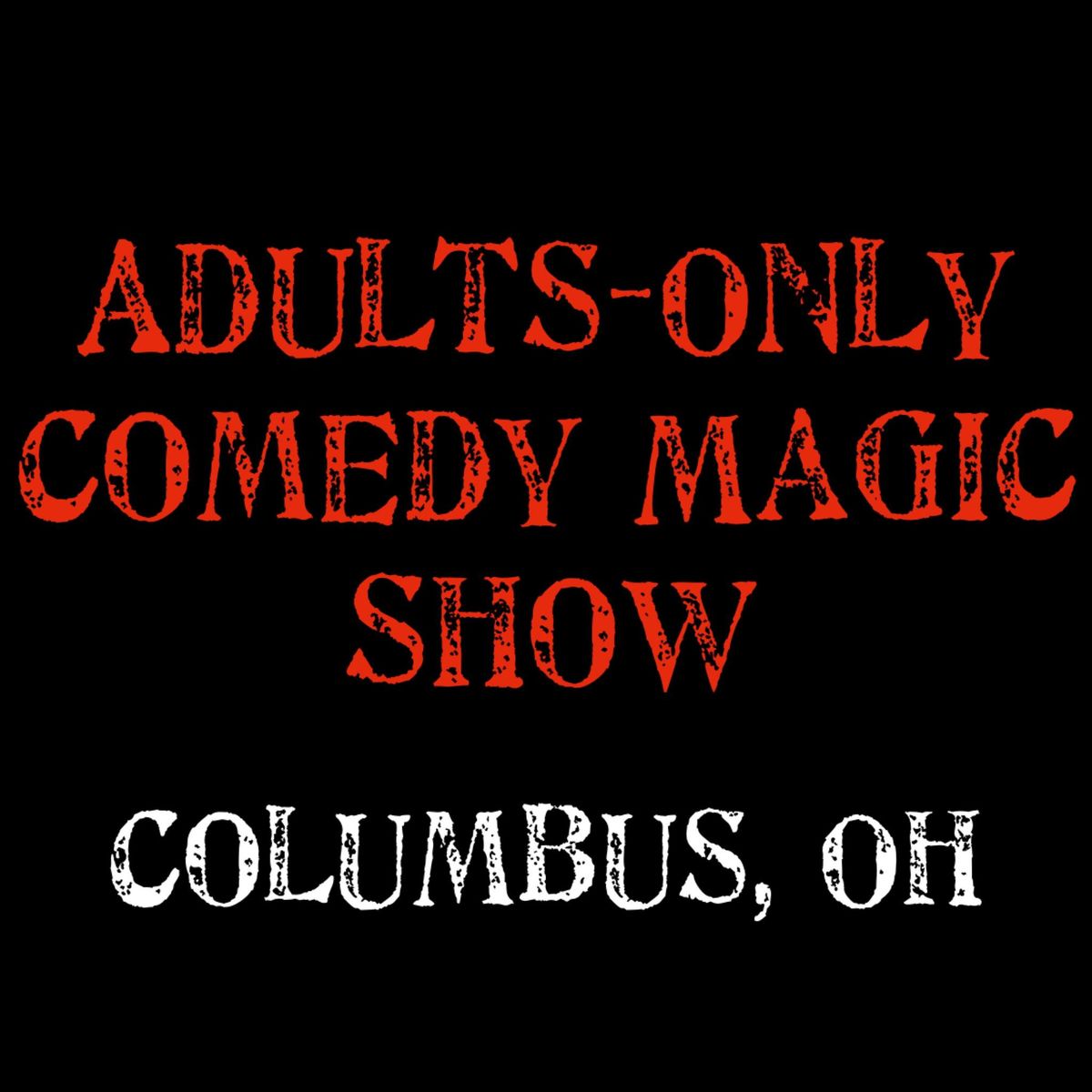 Magic for Adults: Columbus, OH