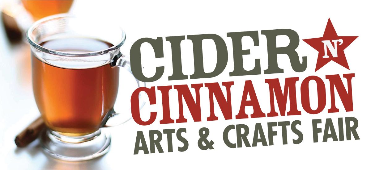 Cider N' Cinnamon Arts & Crafts Fair