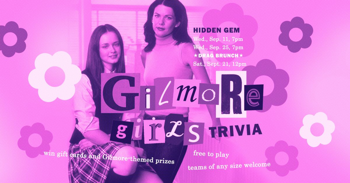 Gilmore Girls Trivia @ Hidden Gem