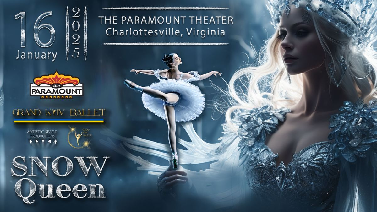 Grand Kyiv Ballet Presents: Snow Queen