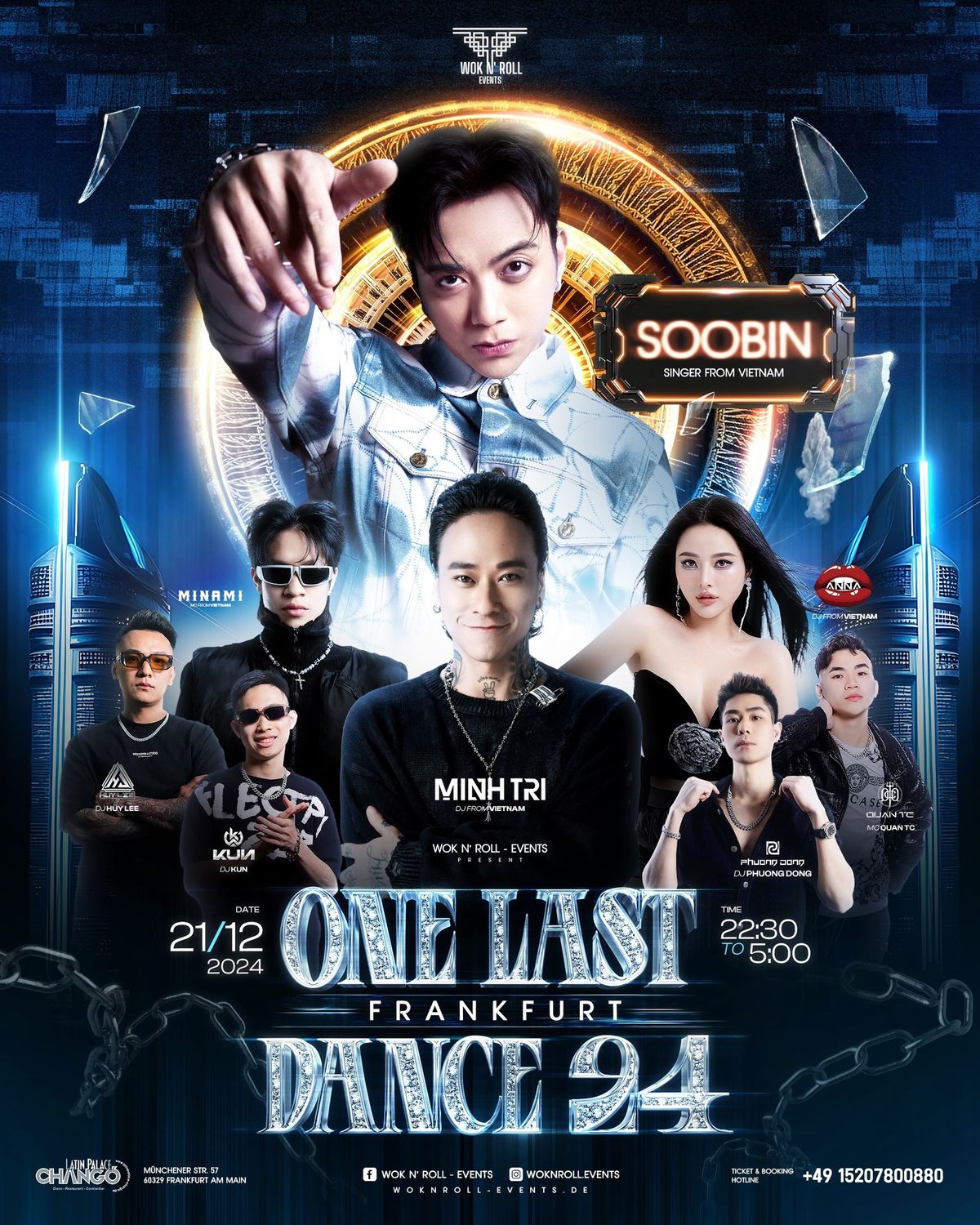 21|12 WOK N' ROLL - ONE LAST DANCE 24' w\/ "SOOBIN & MINH TRI & MINAMI" #FRANKFURT @CHANGO FRANKFURT