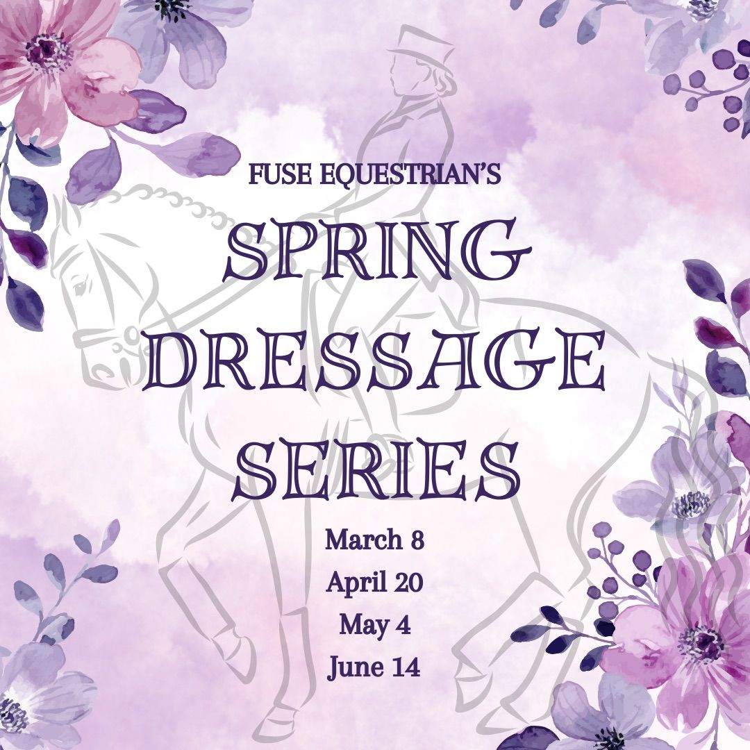 Fuse Equestrian Dressage Series