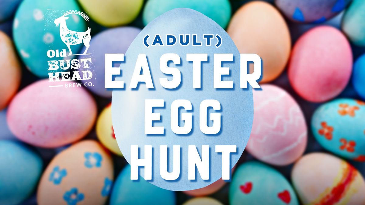 Adult Easter Egg Hunt 