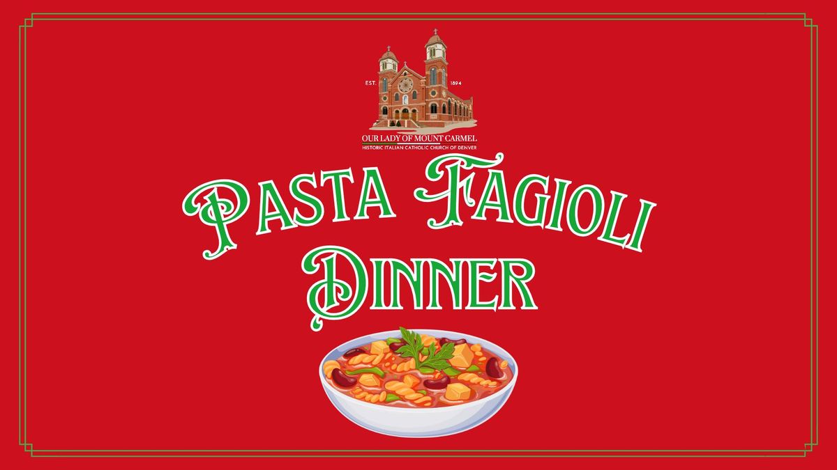 Pasta Fagioli Dinner