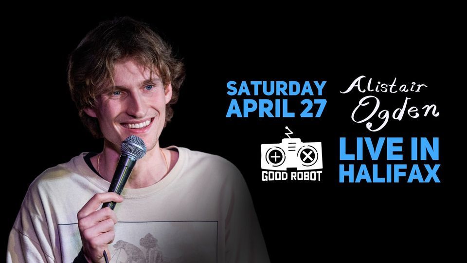 Alistair Ogden: Live in Halifax! | Stand Up Comedy | The Up and Coming Tour