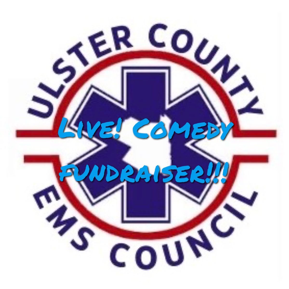 \u201cLaugh for Lives\u201d Ulster EMS Comedy Fundraiser with John Mulrooney, Larry DiGregorio and Joey Frowns