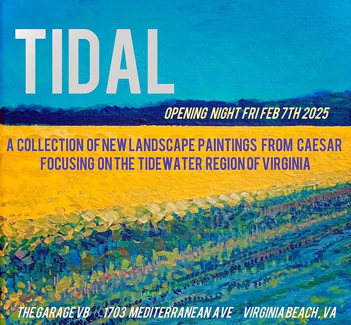 TIDAL: A Solo Art Exhibit by Caesar OPENING NIGHT