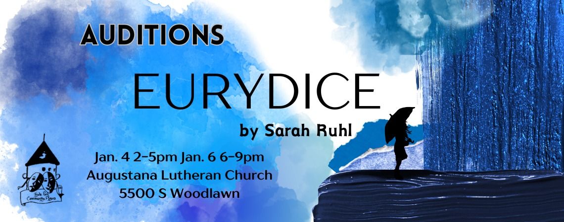 Auditions - Eurydice