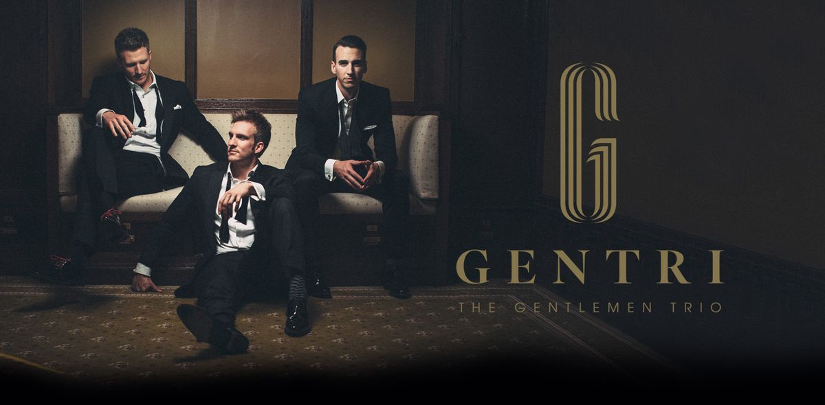 Gentri - The Gentlemen Trio