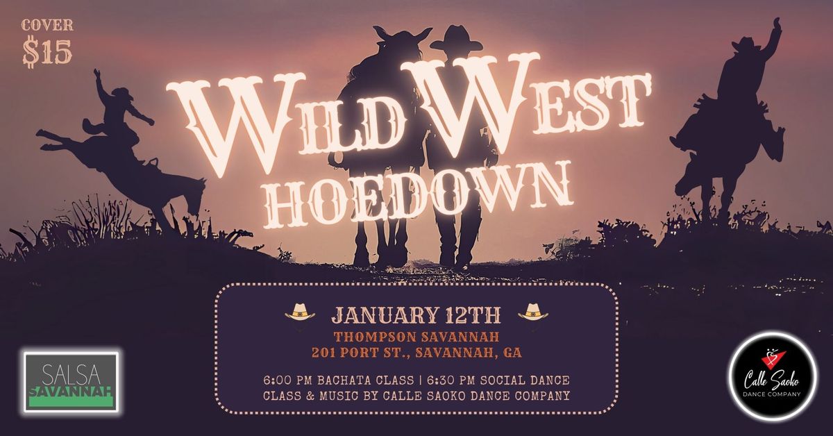 Wild West Hoedown! - January Thompson Social