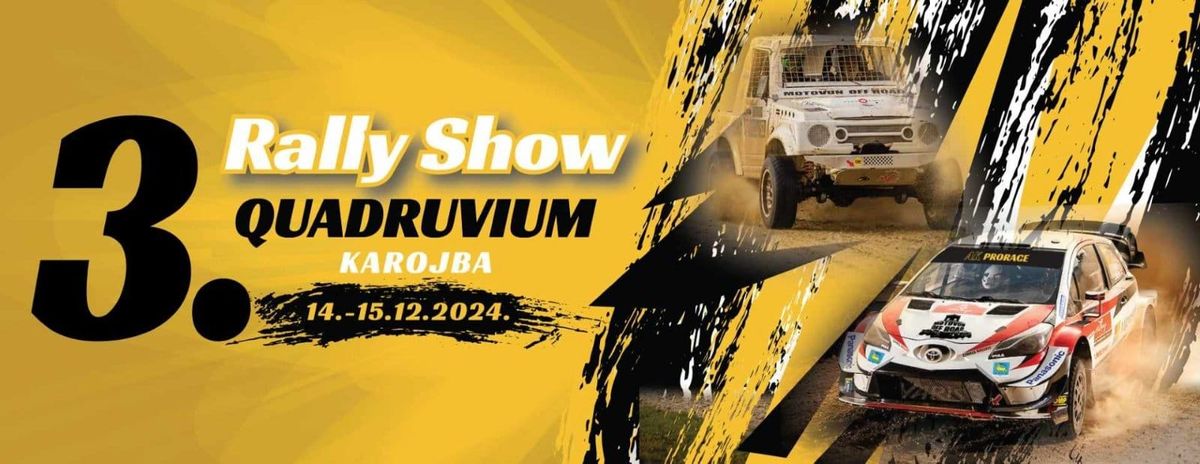 3. Rally Show Quadruvium 