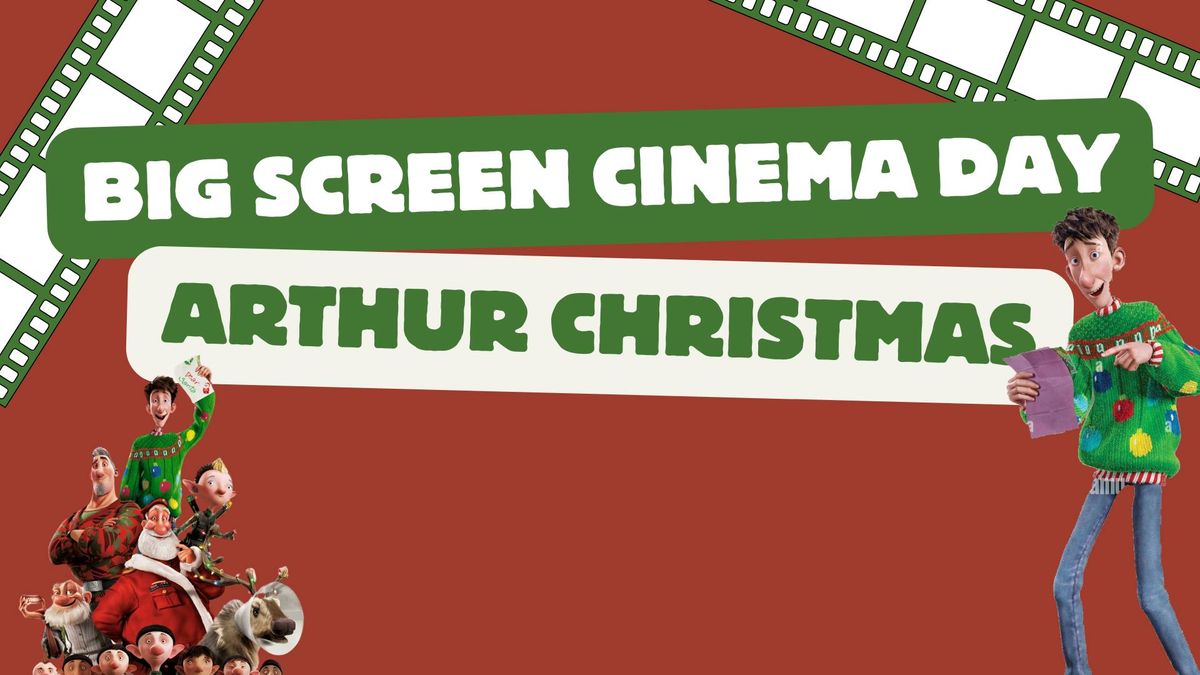 Christmas Family Film: Arthur Christmas