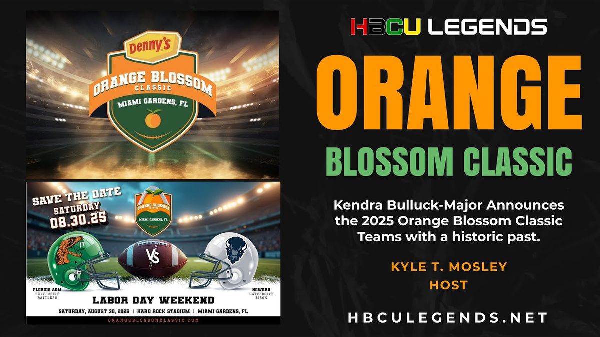 Orange Blossom Classic: Florida A&M vs Howard